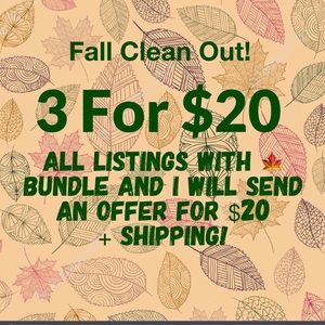 🍁🍁 3 for $20 Sale / Bundle and Save! 🍁🍁